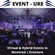 VIRTUAL AND HYBRID EVENTS MONTREAL
